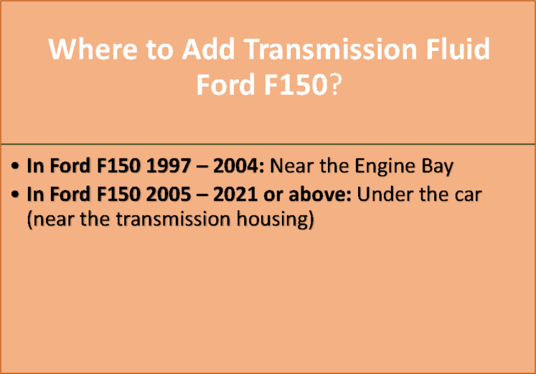 location to add transmission fluid ford f150