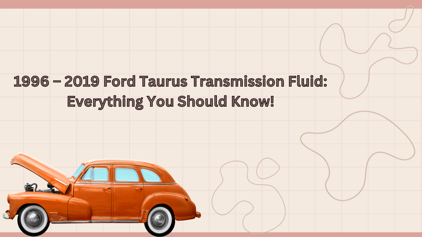 ford taurus transmission fluid