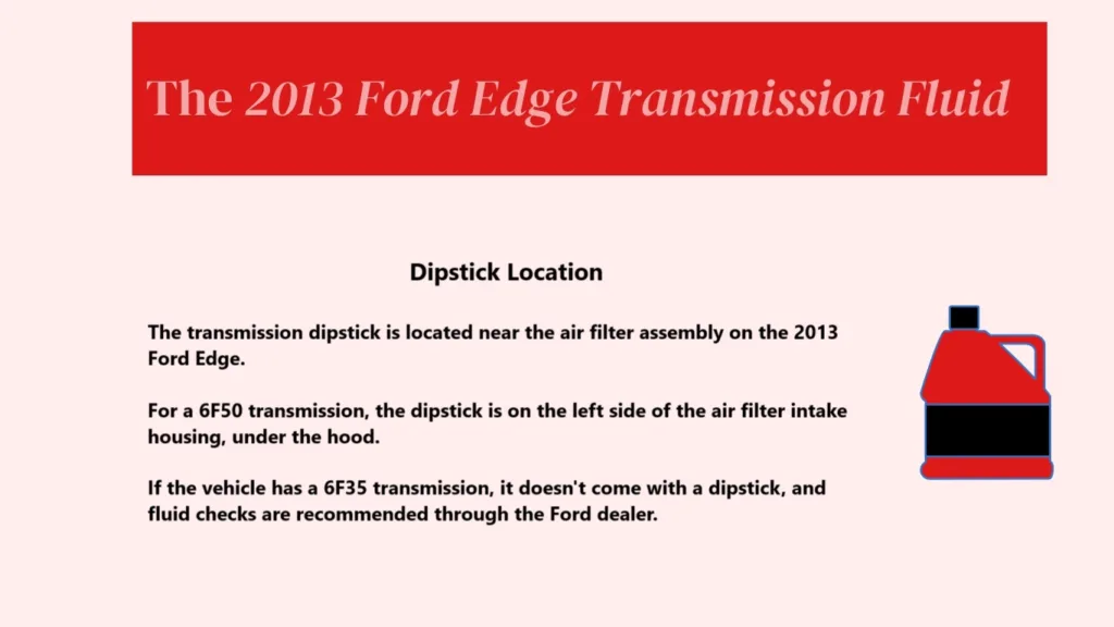 2013 ford edge transmission fluid dipstick location