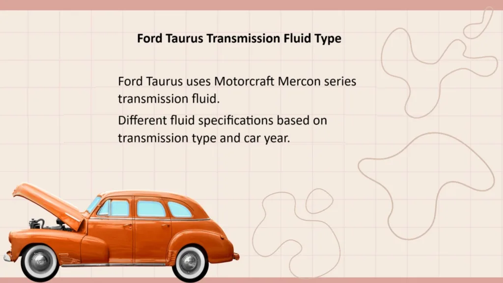 ford taurus transmission fluid type