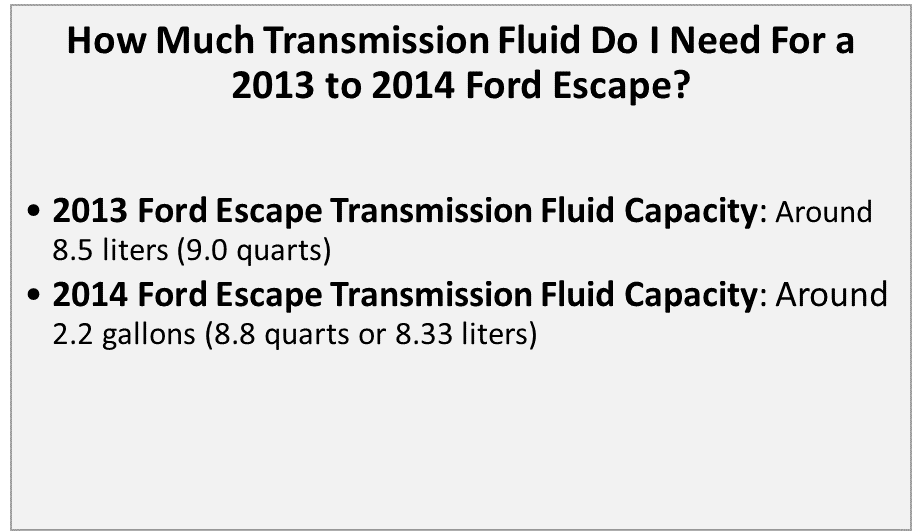2013 2014 ford escape transmission fluid capacity