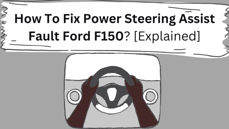 how to fix power steering assist fault ford f150