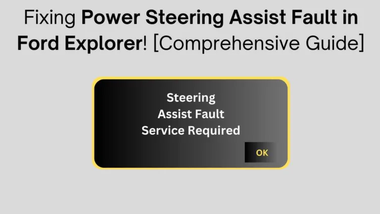 power steering assist fault in ford explorer