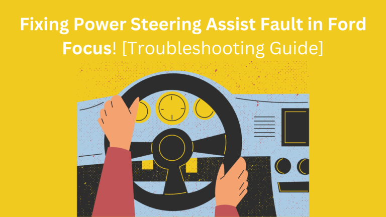 how to fix power steering assist fault in ford focus