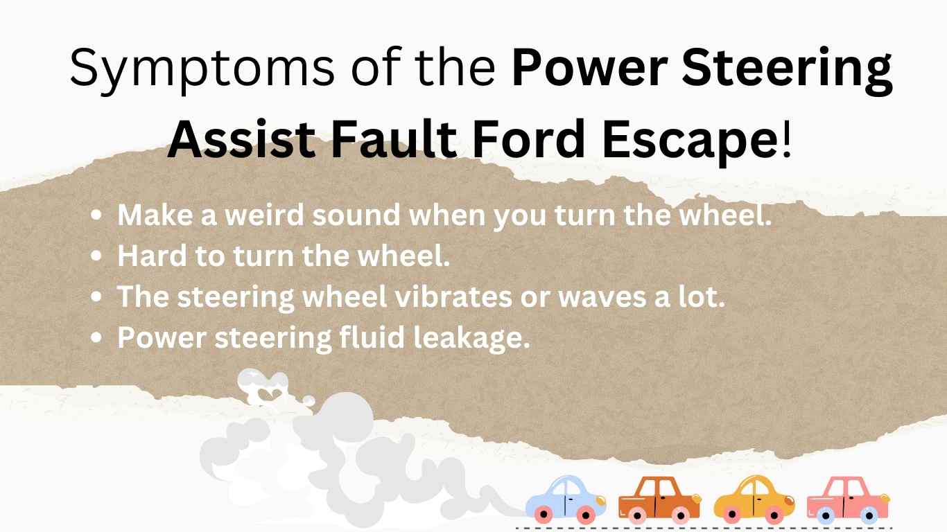 How To Fix Power Steering Assist Fault Ford Escape The Ultimate Guide