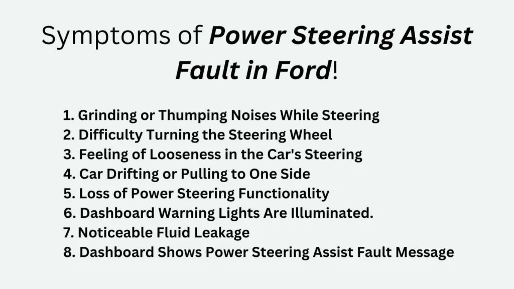 symptoms of power steering assist fault in ford