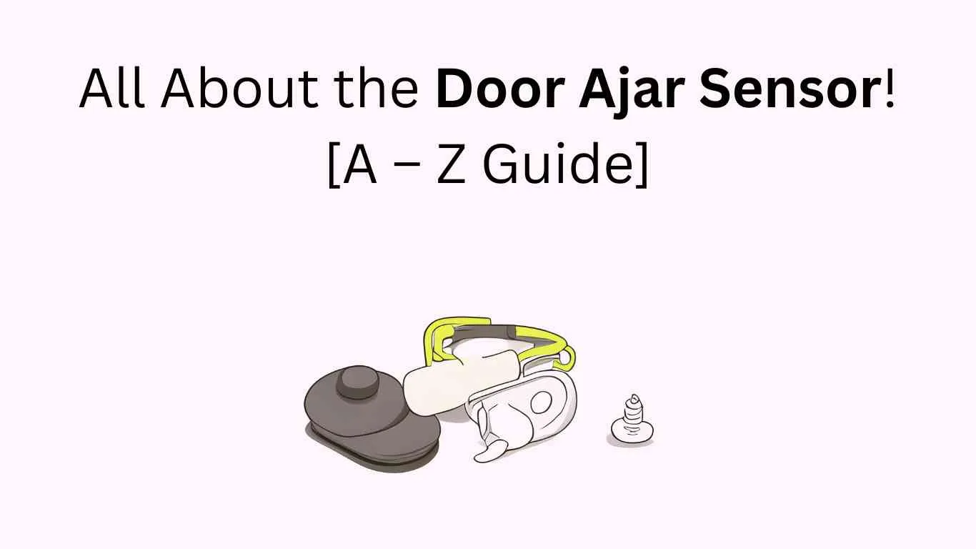 door ajar sensor