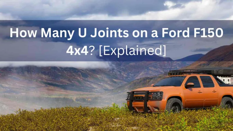 how many u joints on a ford f150 4x4