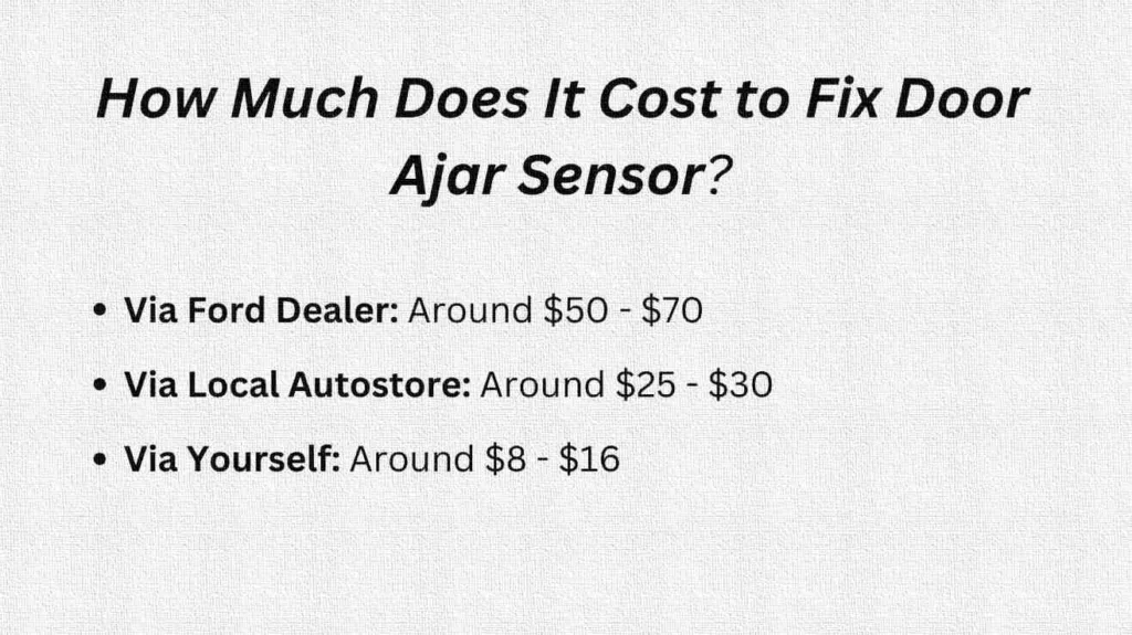 cost to fix door ajar sensor