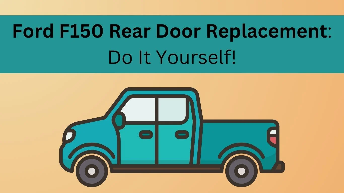 ford f150 rear door replacement