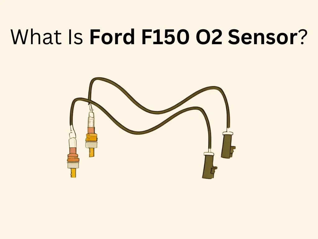 what is o2 sensor ford f150